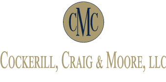 Cockerill, Craig & Moore, LLC Attorneys at Law